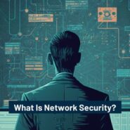 What Is Network Security?