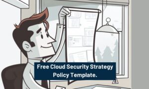 Cloud Security Strategy Policy