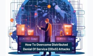 Distributed Denial Of Service Attacks