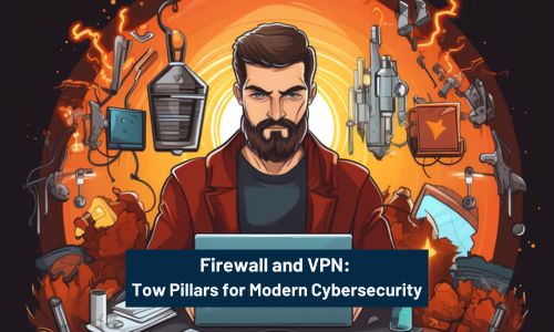 Firewall and VPN